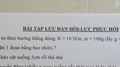 Con Lắc Lò Xo Treo thẳng đứng Dễ Hiểu Nhất