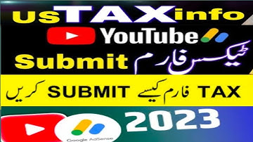 How to Submit the Tax Form on AdSense Account in 2023 with New Settings