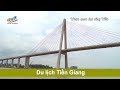 Những địa điểm du lịch nổi tiếng ở Tiền Giang | Hãy Đến Nơi Cần Đến