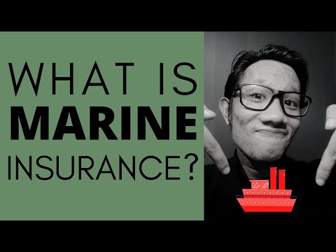 Marine Insurance in a Nutshell - The Basics of Marine Insurance (2020)