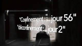 Confinement... Jour 56