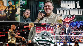 LIVE BEI RAW AFTER MANIA!!🔥😍 MEIN ERSTES TATTOO & ROCKY TREPPEN!!😳 | WRESTLEMANIA 40 VLOG TAG 5