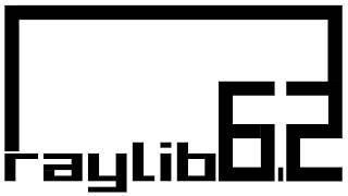 Full RayLib 6.2 Released - The Easiest C/C++ Game Framework Guide