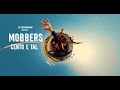 MOBBERS - Cento e Tal (Video Oficial)
