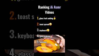 Ranking Ai Asmr Videos🫣   #asmr