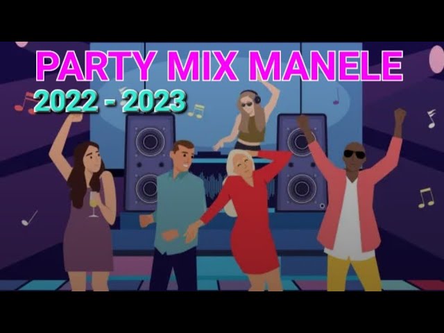 Colaj Manele Party 2022- 2023 link download⬇️ class=