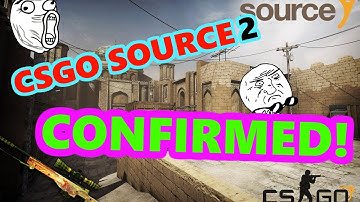 CSGO SOURCE 2 LEAKED (SCREENSHOTS & GAMEPLAY)