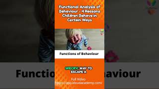 The functions of behaviour - why do children behave in certain ways