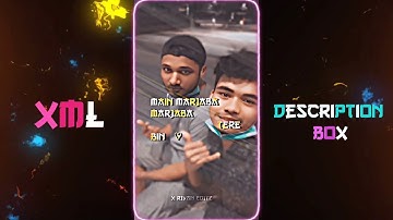 Haye Haye Main Marjaba Marjaba Song Xml 🖤😍 NEW TREND ALIGHT MOTION XML 😊🖤 X EDITZ 😈🤙