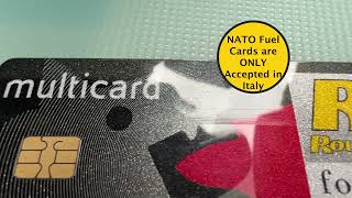 NATO Fuel Cards (Filling up in Italy is different than the U.S.)