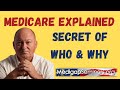 Medicare explained 2023 secrets of who and why