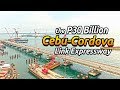 243KM Ride Tacloban to Cebu City // Cebu - Cordova Link Expressway