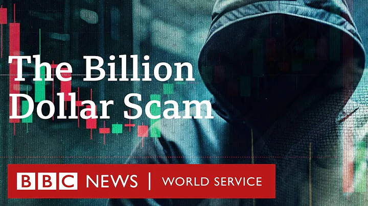 The Billion Dollar Scam - BBC World Service Documentaries - DayDayNews