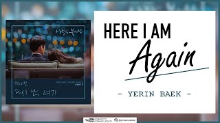 YERIN BAEK - Here I Am Again (OST Crash Landing on You) EASY LYRICS/INDO SUB by GOMAWO