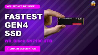 WD_Black SN7100 2TB Review | 7,250MB/s Gen4 SSD Beast