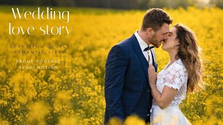 Wedding love story | Beautiful bridal couple | Drone footage | Sony A7III | DJI Mavic | Ronin SC