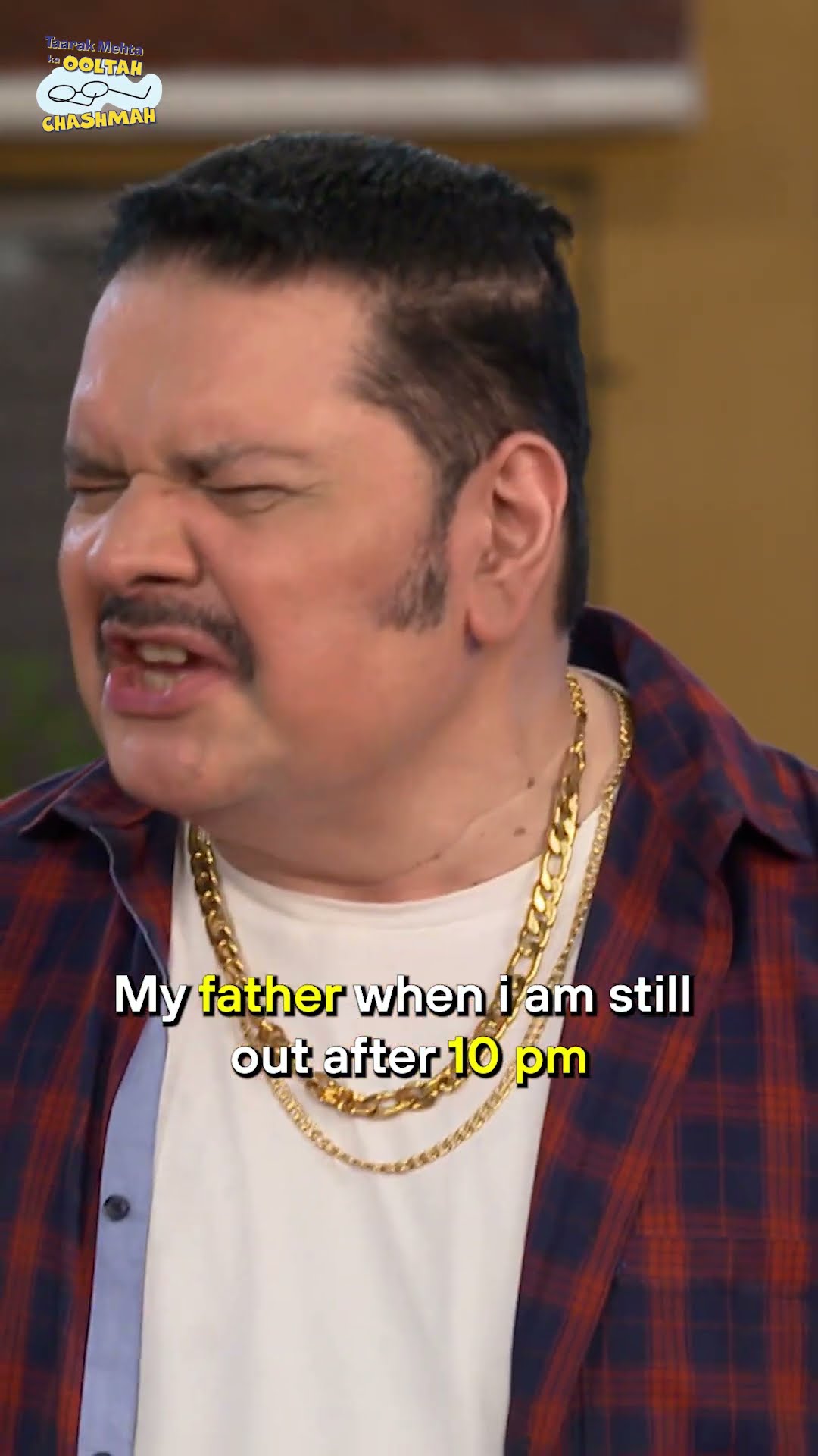 My father when i am still out after 10 pm!#tmkoc #funny #comedy #relatable #shorts #funnyshorts
