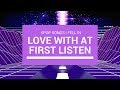 Kpop Songs I Fell In Love with at First Listen