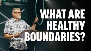 What Are Healthy Boundaries?