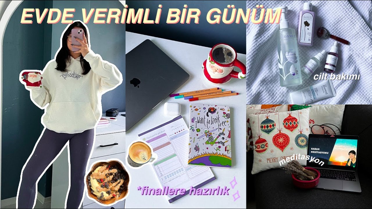 EVDE VERİMLİ BİR GÜNÜM || finallere hazırlık, spor, cilt bakımı, meditasyon
