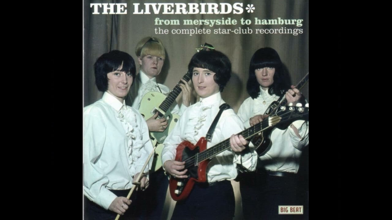 The Liverbirds - The Complete Star-Club Recordings Sixties (Full