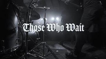 OPAL IN SKY - Those Who Wait (Music Video)