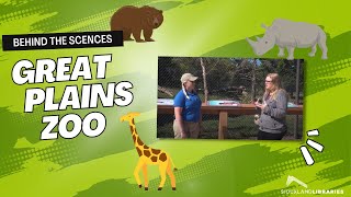 Behind The Scenes - Great Plains Zoo