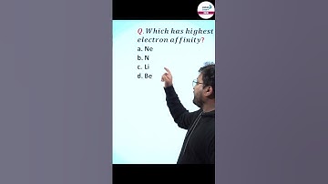 Which Has Highest Electron Affinity? || Comment Your Answer || Shorts || Infinity Learn JEE