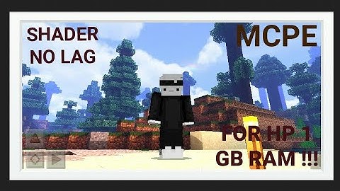 Shader MCPE Realistic 👍RAM 1GB | 2020
