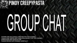 Group Chat | Tagalog Stories | Pinoy Creepypasta screenshot 4