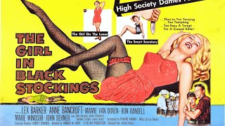 The Girl In Black Stockings (1957) Film Drama, Crime