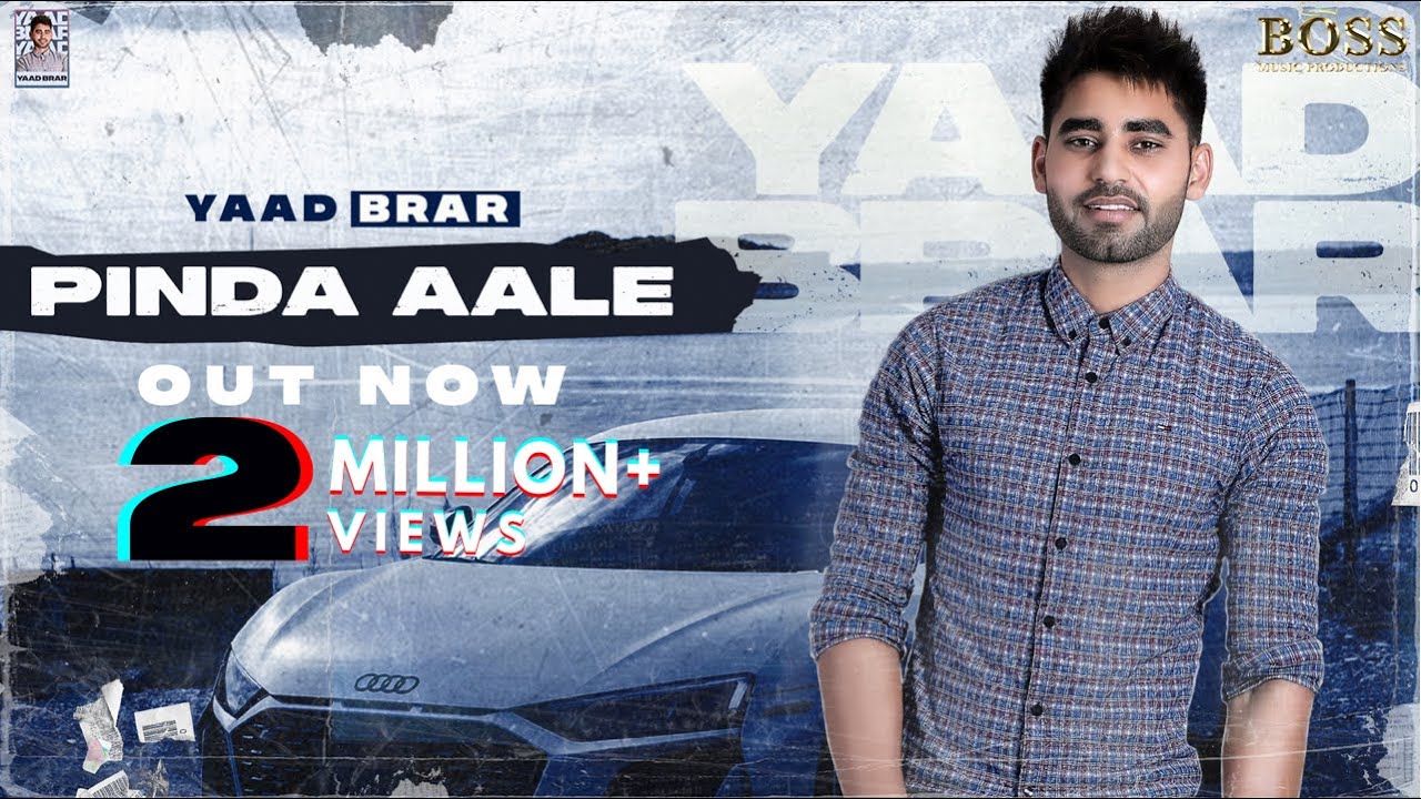 Latest Punjabi Songs 2022 PINDA AALE Official Video YAAD BRAR  New Punjabi Song 2022  New Song