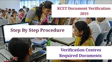 Document Verification Procedure | KCET 2019 | Complete Details