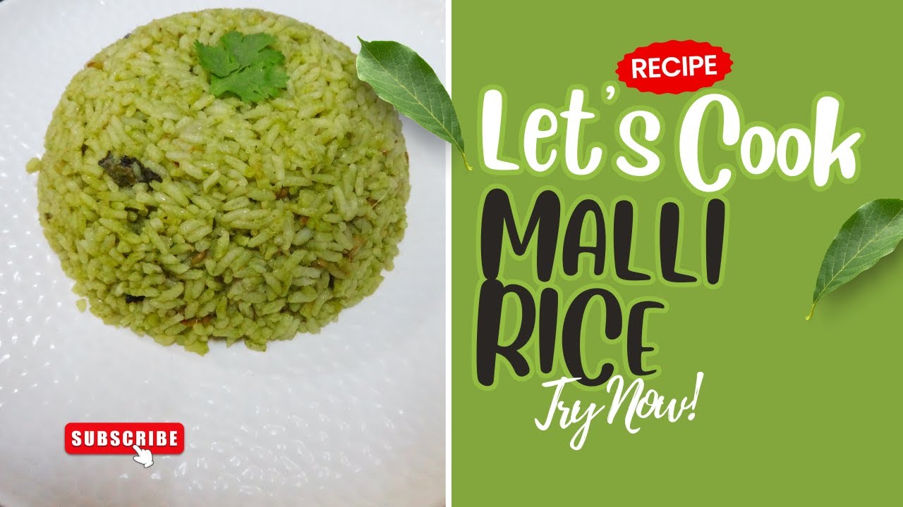 Malli Rice Malli Rice in Pressure Cooker | Quick Coriander Rice Recipe | Lunch Box ...