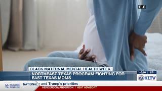 Black Maternal Mental Health Week spotlights care gaps facing Black East Texas mothers
