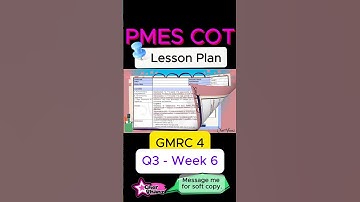 PMES COT Lesson Plan for GMRC 4 Quarter 3 Week 6 MATATAG Curriculum Revised K-12 Curriculum