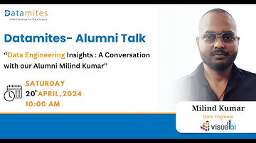 Data Engineering Insights : A Conversation with our Alumni  Milind Kumar