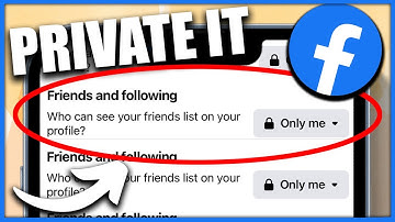 How to Change Who Can See Your Friends on Facebook (2024)