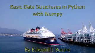 Basic Data Structures in Python with Numpy