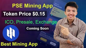 PSE New Mining App | PSE Token Price $0.15 | ICO, Presale, Exchange are Coming | Best Mining Project