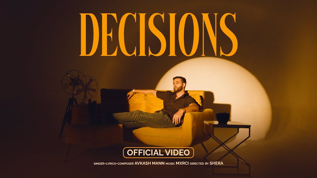 Decisions (Official Video) Avkash Mann | MXRCI | Latest Punjabi Songs 2023 | New Punjabi Song