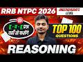 RRB NTPC Reasoning Classes 2026 | Reasoning Top 100 Questions | RRB NTPC 12th Level Exam 2026
