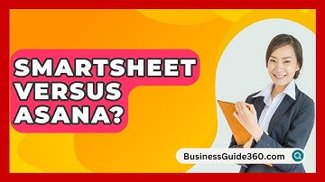 Smartsheet Versus Asana? - BusinessGuide360.com