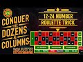 Unleashing the new dozens and columns roulette trick how to chase 1224 numbers like a master