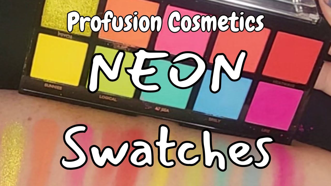 Profusion NEON Palette Swatches!