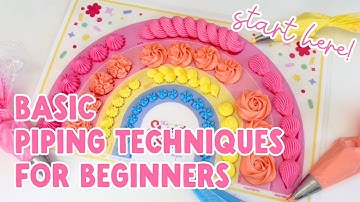 12 Basic Piping Techniques for Beginners | Step-by-Step Tutorial