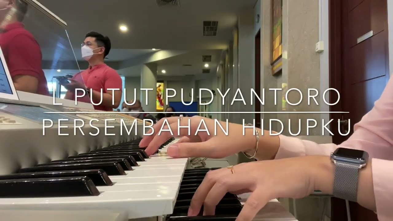 Persembahan Hidupku (L Putut Pudyantoro) - Amabile Voce