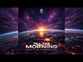 Binary System &amp; Symbiotic Audio - Till The Morning [Extended Mix]