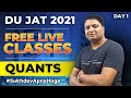 Day 1 Quants Important Questions - DU JAT 2021 #SukhdevApnaHoga