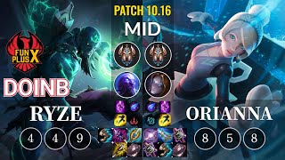 FPX Doinb Ryze vs Orianna Mid - KR Patch 10.16